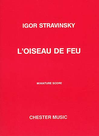 CHESTER MUSIC Stravinsky Igor - L'oiseau De Feu - The Firebird 1919 - Orchestra
