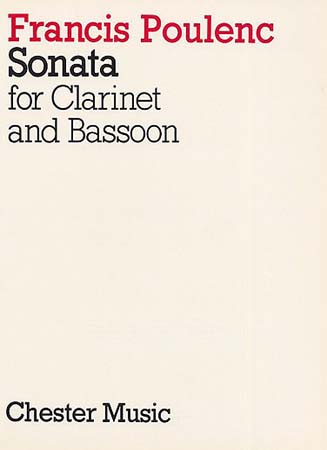 CHESTER MUSIC POULENC FRANCIS - SONATE POUR CLARINETTE ET BASSON 