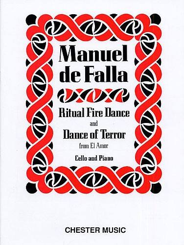 CHESTER MUSIC FALLA MANUEL (DE) - RITUAL FIRE DANCE & DANCE OF TERROR - VIOLONCELLE & PIANO