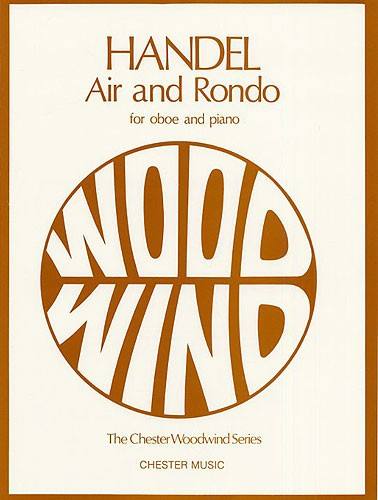 CHESTER MUSIC HAENDEL - AIR AND RONDO - HAUTBOIS ET PIANO