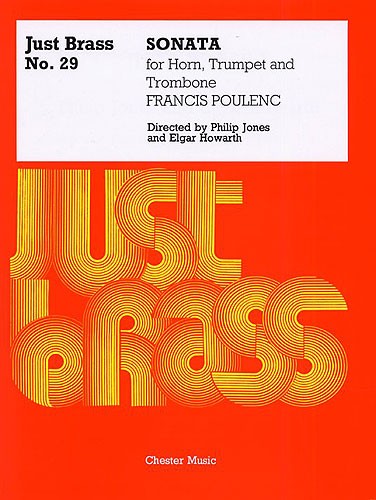 CHESTER MUSIC POULENC - SONATA FOR HORN, TRUMPET AND TROMBONE - HORN