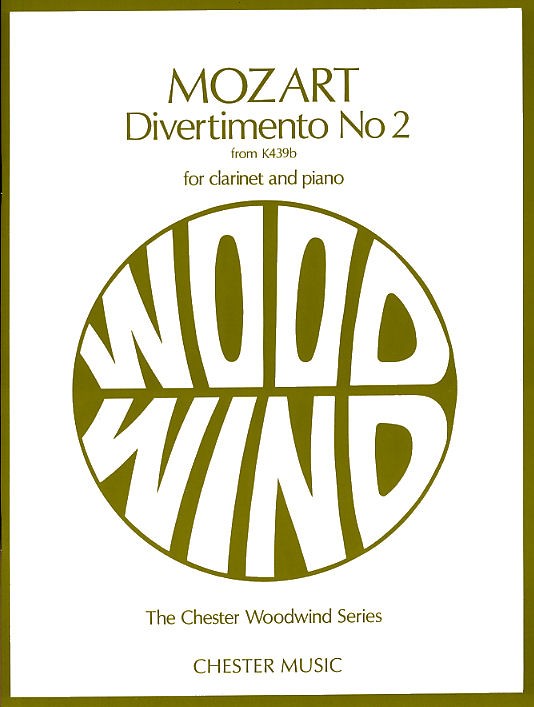 CHESTER MUSIC DOBREE GEORGINA - DIVERTIMENTO NO 2, FROM K439B FOR CLARINET AND PIANO - CLARINET