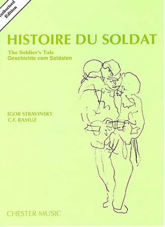 CHESTER MUSIC Stravinsky I. - Histoire Du Soldat - Conducteur