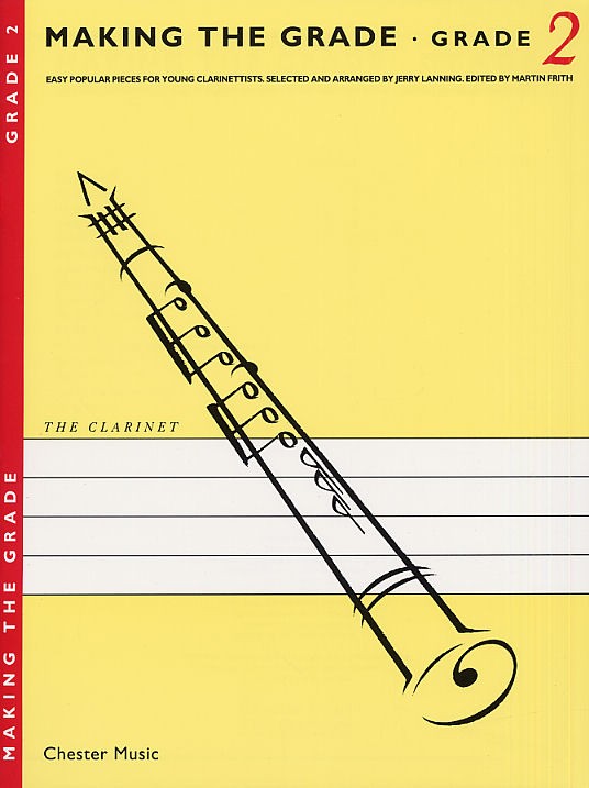 CHESTER MUSIC Making The Grade Grade Two - Clarinet