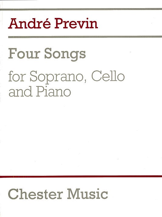 CHESTER MUSIC FOUR SONGS FOR SOPRANO, CELLO AND PIANO - CELLO
