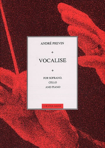 CHESTER MUSIC ANDRE PREVIN - VOCALISE - CELLO