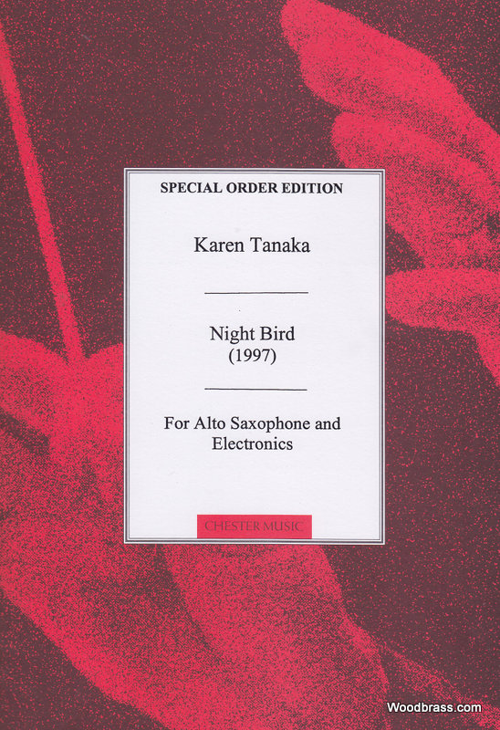 CHESTER MUSIC TANAKA K. - NIGHT BIRD 1997 - ALTO SAX/ELECTRONICS