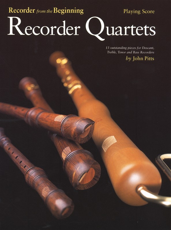 CHESTER MUSIC PITTS JOHN - RECORDER QUARTETS - PLAYING SCORE - WIND ENSEMBLE