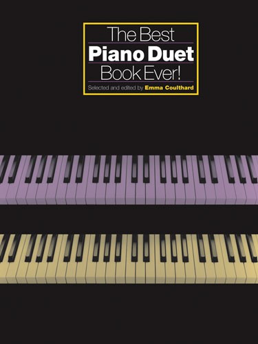 CHESTER MUSIC COULTARD EMMA - BEST PIANO DUET BOOK EVER! - PIANO DUET