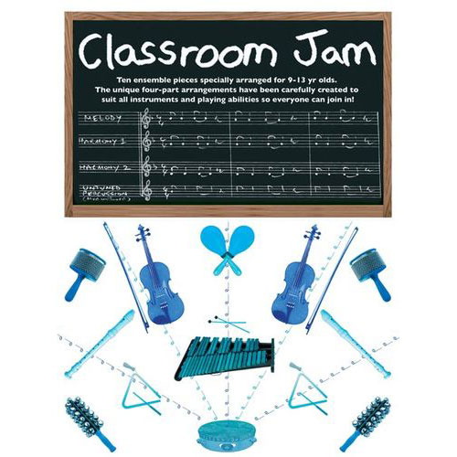 CHESTER MUSIC CLASSROOM JAM - ALL INSTRUMENTS