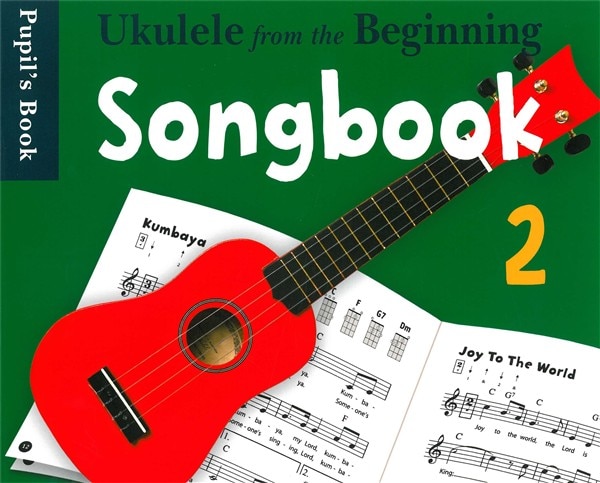 CHESTER MUSIC UKE FROM THE BEGINNING SONGBOOK 2 - UKULELE