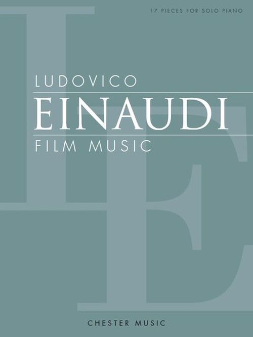 CHESTER MUSIC Einaudi Ludovico - Film Music - Piano