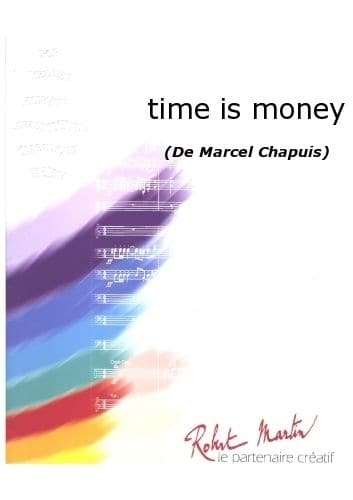 ROBERT MARTIN CHAPUIS M. - TIME IS MONEY