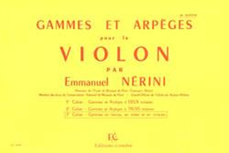 COMBRE NERINI EMMANUEL - GAMMES ET ARPEGES VOL.3 - VIOLON