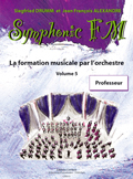 COMBRE ALEXANDRE J.-F. / DRUMM S. - SYMPHONIC FM VOL.5 PROFESSEUR