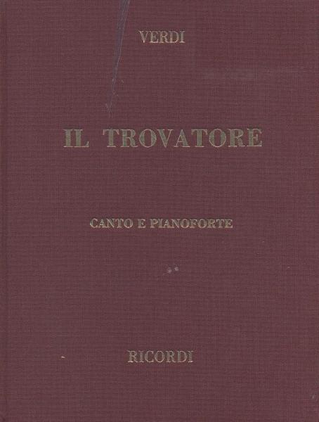 RICORDI VERDI G. - TROVATORE - CHANT ET PIANO