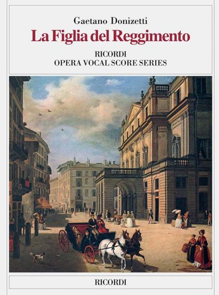 RICORDI DONIZETTI G. - FIGLIA DEL REGGIMENTO - CHANT ET PIANO