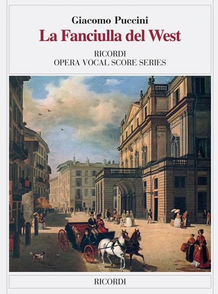RICORDI PUCCINI G. - FANCIULLA DEL WEST - CHANT ET PIANO