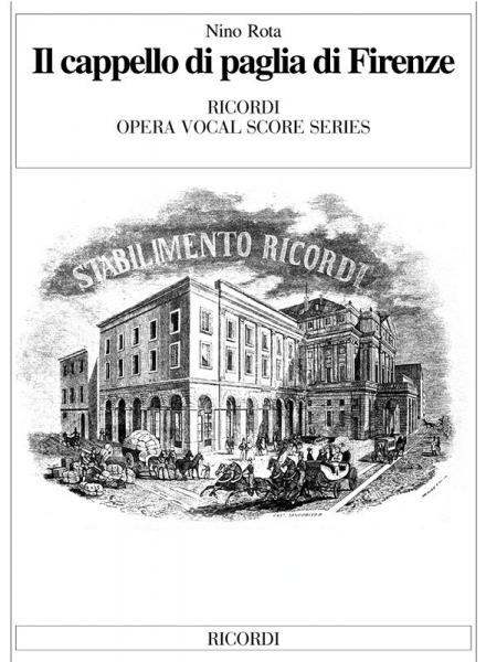 RICORDI ROTA N. - IL CAPPELLO DI PAGLIA DI FIRENZE - CHANT ET PIANO