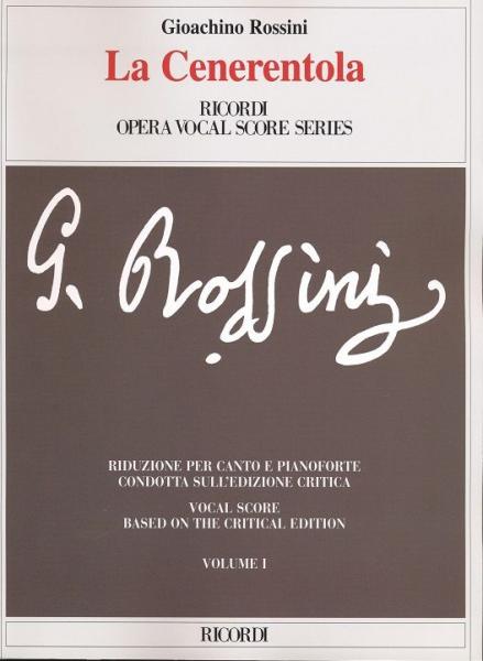 RICORDI ROSSINI G. - LA CENERENTOLA OSSIA LA BONTA IN TRIONFO - CHANT ET PIANO