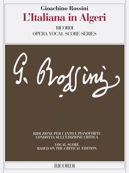 RICORDI ROSSINI G. - ITALIANA IN ALGERI - CHANT ET PIANO