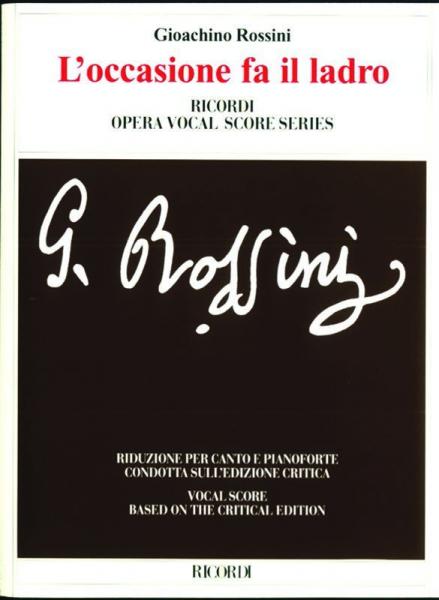 RICORDI ROSSINI G. - L'OCCASIONE FA IL LADRO OSSIA IL CAMBIO DELLA VALIGIA - CHANT ET PIANO