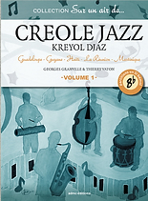 ADMC VATON TH./GRANVILLE G. - SUR UN AIR DE CREOLE JAZZ - INSTRUMENTS EN SI BEMOL 