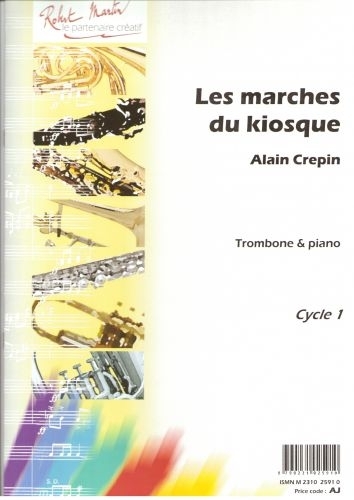 ROBERT MARTIN CREPIN A. - MARCHES DU KIOSQUE (LES)