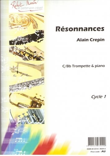 ROBERT MARTIN Crepin Alain - Resonnances - Trompette