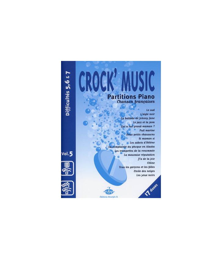 EDITIONS BOURGES R. CROCK'MUSIC - PIANO 