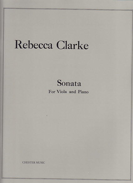 CHESTER MUSIC CLARKE R. - SONATA FOR VIOLA AND PIANO