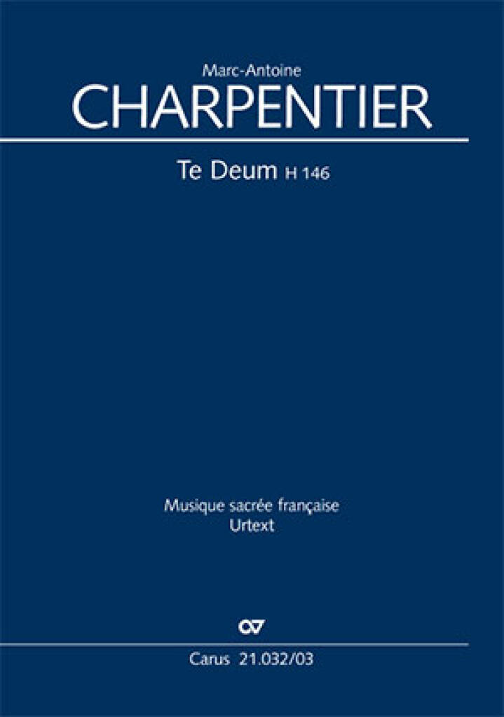 CARUS CHARPENTIER M.-A. - TE DEUM H 146 - VOCAL SCORE