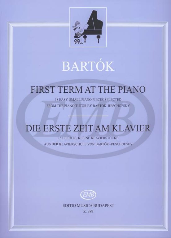 EMB (EDITIO MUSICA BUDAPEST) Bartok B. - First Term At The Piano - Piano