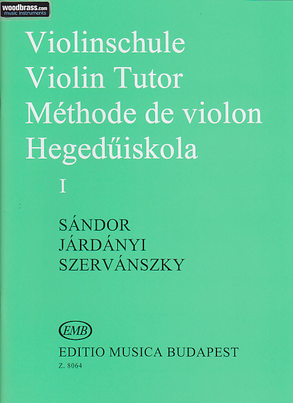 EMB (EDITIO MUSICA BUDAPEST) SANDOR MéTHODE DE VIOLON VOL. 1
