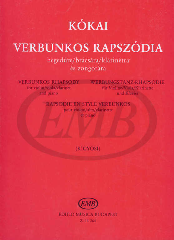 EMB (EDITIO MUSICA BUDAPEST) KOKAI - VERBUNKOS RHAPSODY - VIOLON ET PIANO