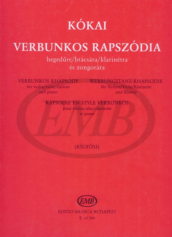 EMB (EDITIO MUSICA BUDAPEST) KOKAI - VERBUNKOS RHAPSODY - VIOLON ET PIANO
