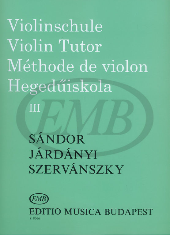 EMB (EDITIO MUSICA BUDAPEST) VIOLIN TUTOR VOL.3 - VIOLON