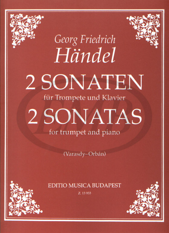 EMB (EDITIO MUSICA BUDAPEST) HAENDEL G.F. - SONATE (2) - TROMPETTE ET PIANO