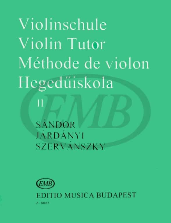 EMB (EDITIO MUSICA BUDAPEST) SANDOR / JARDANYI / SZERVANSZKY - METHODE DE VIOLON VOL.2 - VIOLON 