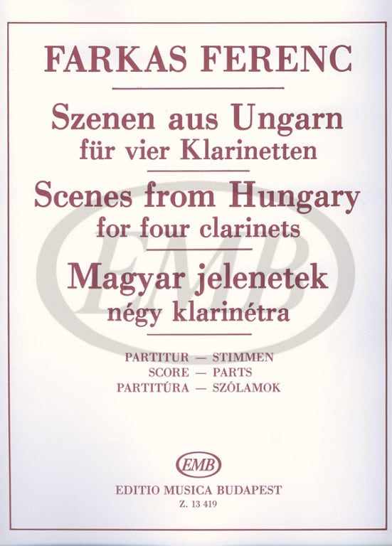 EMB (EDITIO MUSICA BUDAPEST) FARKAS - SCENES FROM HUNGARY - CLARINETTES