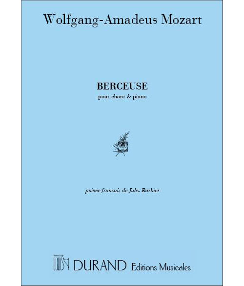 DURAND MOZART - BERCEUSE - CHANT ET PIANO