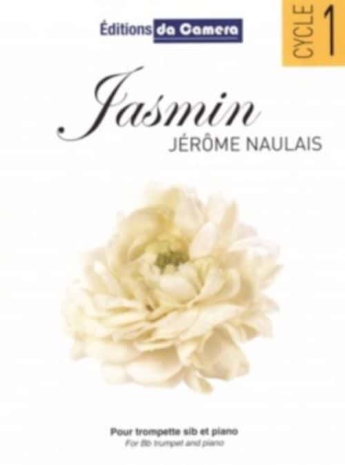 EDITIONS DA CAMERA NAULAIS JEROME - JASMIN - TROMPETTE & PIANO