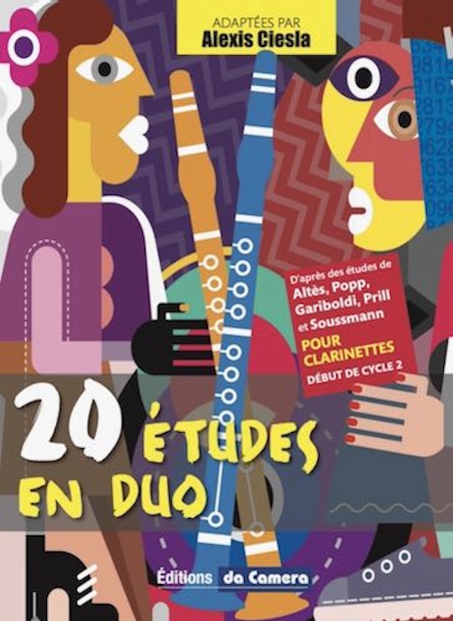 EDITIONS DA CAMERA Ciesla Alexis - 20 Etudes en Duo - Clarinette