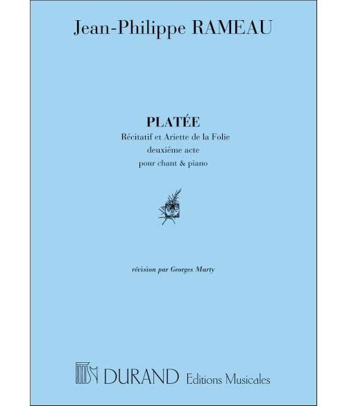 DURAND RAMEAU - PLATEE RECIT ET AIR DE LA FOLIE - CHANT ET PIANO