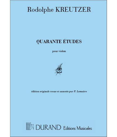 DURAND Kreutzer R. - 40 Etudes - Violon
