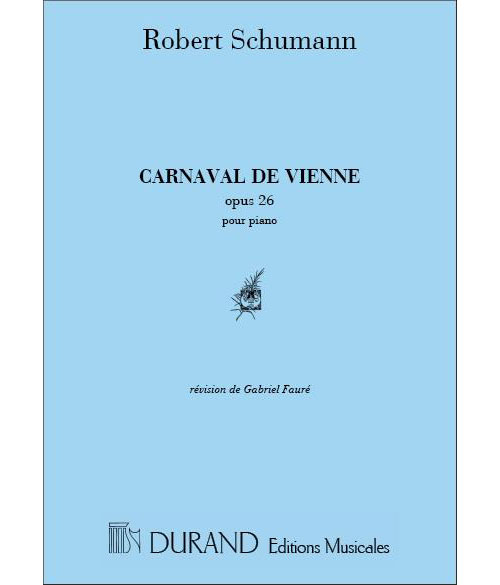 DURAND SCHUMANN - CARNAVAL DE VIENNE - PIANO