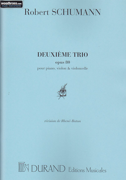 DURAND SCHUMANN - TRIO OP 80 N 2 - VIOLON/VIOLONCELLE/PIANO