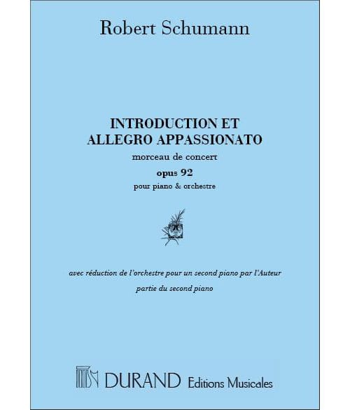 DURAND SCHUMANN - INTRODUCTION & ALLEGRO APPASSIONATO VOL.2 - PIANO