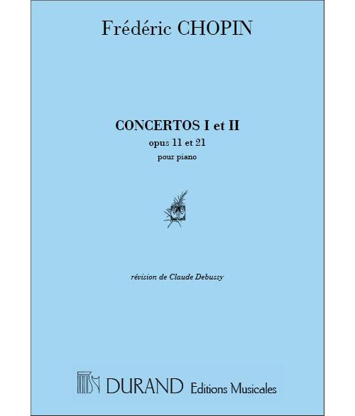 DURAND CHOPIN F. - CONCERTOS N 1 ET N 2 - PIANO