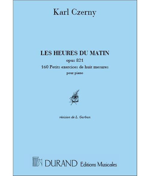 DURAND CZERNY - HEURES DU MATIN OP 821 - PIANO